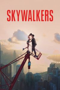 Skywalkers: История одной пары (2024)
