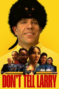 Не говорите Ларри (2025)