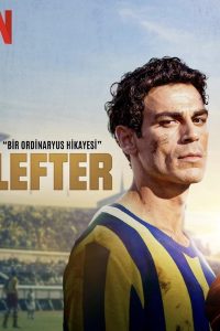 Лефтер: история обычного человека (2025)