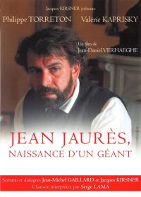 Jean Jaurès, naissance d’un géant (2005)