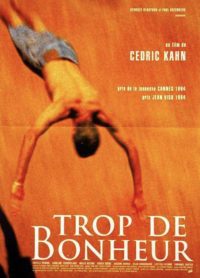 Trop de bonheur (1994)