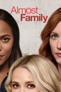 Почти семья (2019)