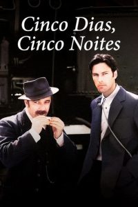 Cinco Dias, Cinco Noites (1996)