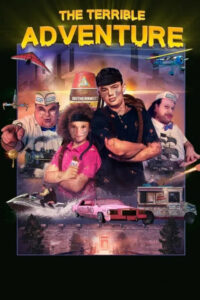 Ужасное приключение (2021)