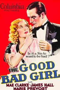 The Good Bad Girl (1931)
