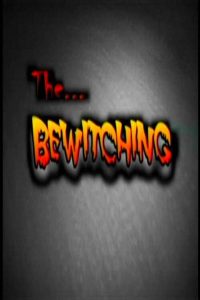 The Bewitching (2003)
