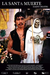 La santa muerte (2007)