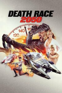 Смертельная гонка 2050 (2017)