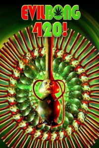 Зловещий Бонг 420 (2015)