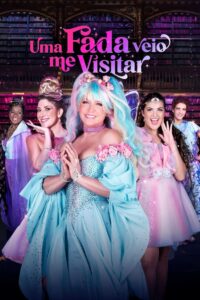 Фея Пришла Ко Мне В Гости (2023)