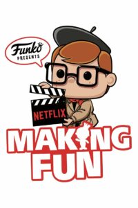 Создавая веселье: история Funko (2018)