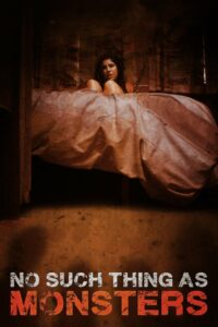 Монстров не существует (2019)