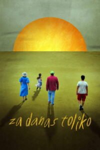 За данас толико (2024)