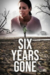 Шесть лет спустя (2022)