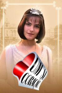 Одно лишь сердце (2004)