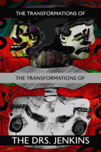 Трансформация трансформаций доктора Дженкинса (2022)